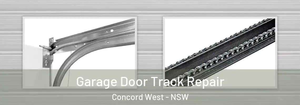 Garage Door Track Repair Concord West - NSW