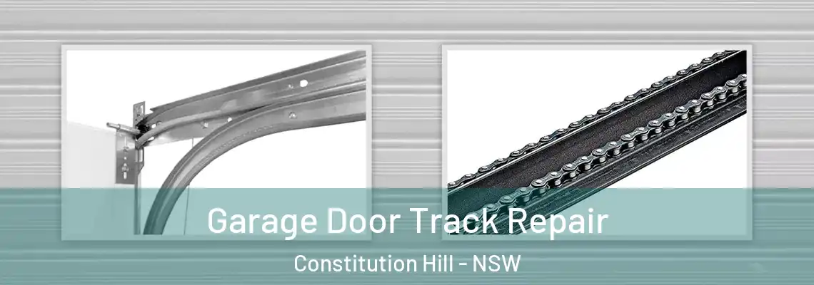  Garage Door Track Repair Constitution Hill - NSW