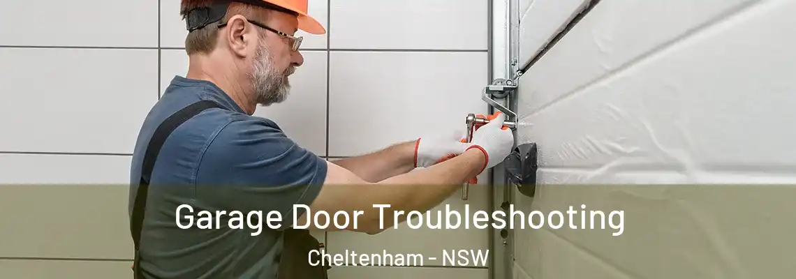 Garage Door Troubleshooting Cheltenham - NSW