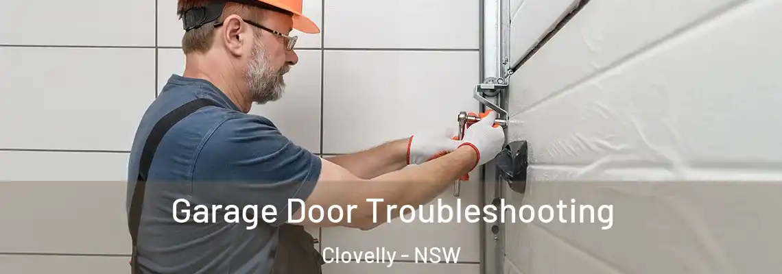 Garage Door Troubleshooting Clovelly - NSW