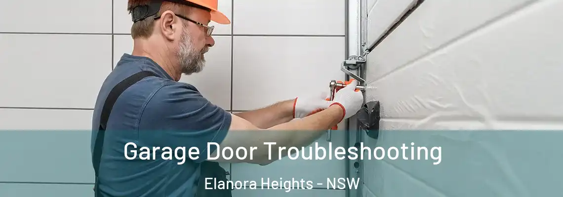 Garage Door Troubleshooting Elanora Heights - NSW