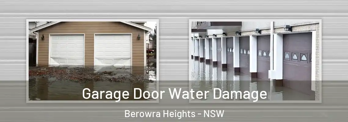 Garage Door Water Damage Berowra Heights - NSW