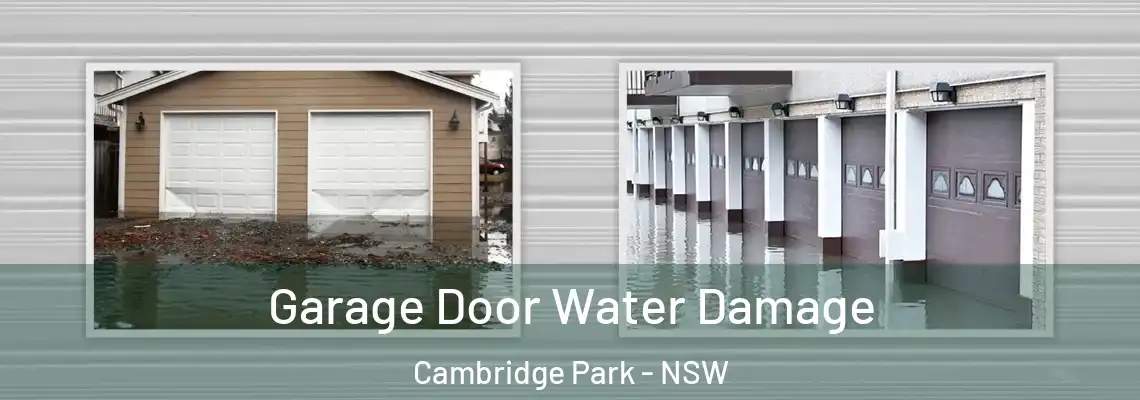 Garage Door Water Damage Cambridge Park - NSW