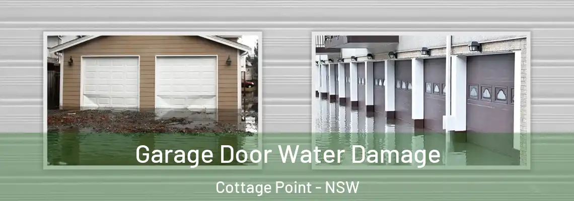 Garage Door Water Damage Cottage Point - NSW