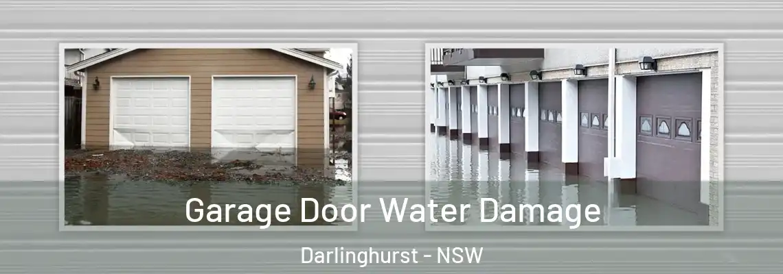 Garage Door Water Damage Darlinghurst - NSW