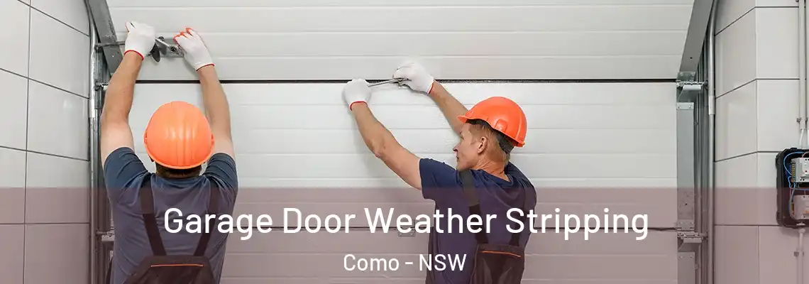 Garage Door Weather Stripping Como - NSW