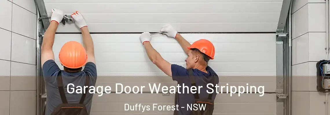 Garage Door Weather Stripping Duffys Forest - NSW