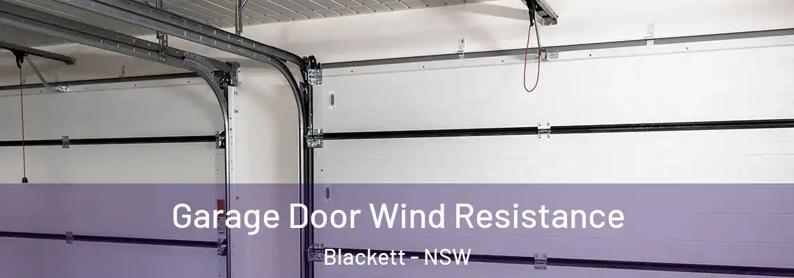 Garage Door Wind Resistance Blackett - NSW