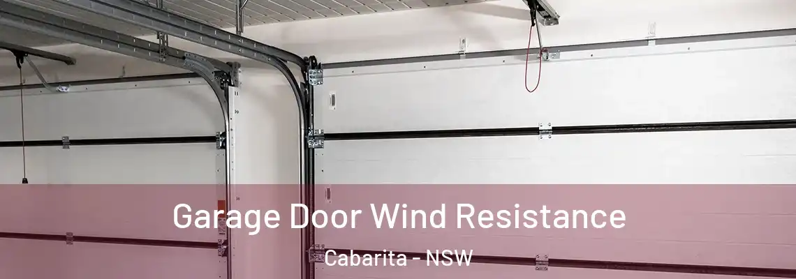 Garage Door Wind Resistance Cabarita - NSW