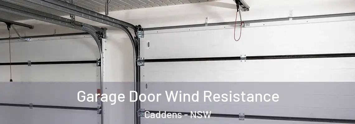 Garage Door Wind Resistance Caddens - NSW