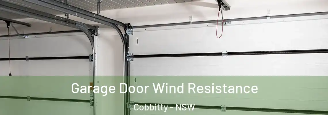 Garage Door Wind Resistance Cobbitty - NSW