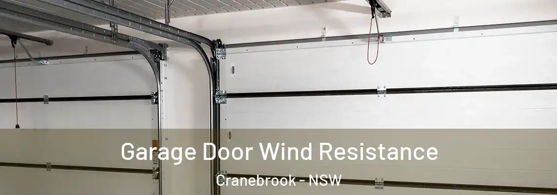 Garage Door Wind Resistance Cranebrook - NSW
