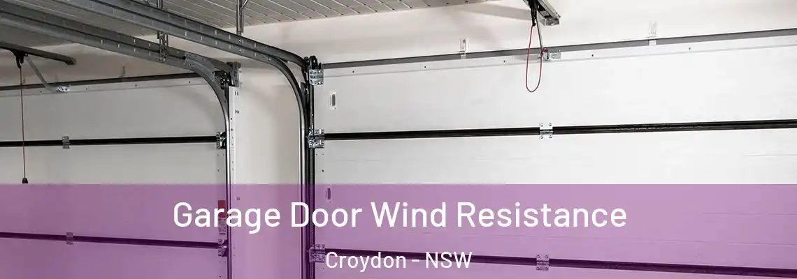 Garage Door Wind Resistance Croydon - NSW
