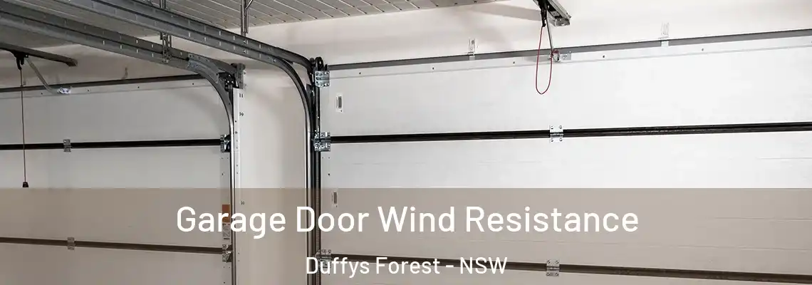 Garage Door Wind Resistance Duffys Forest - NSW