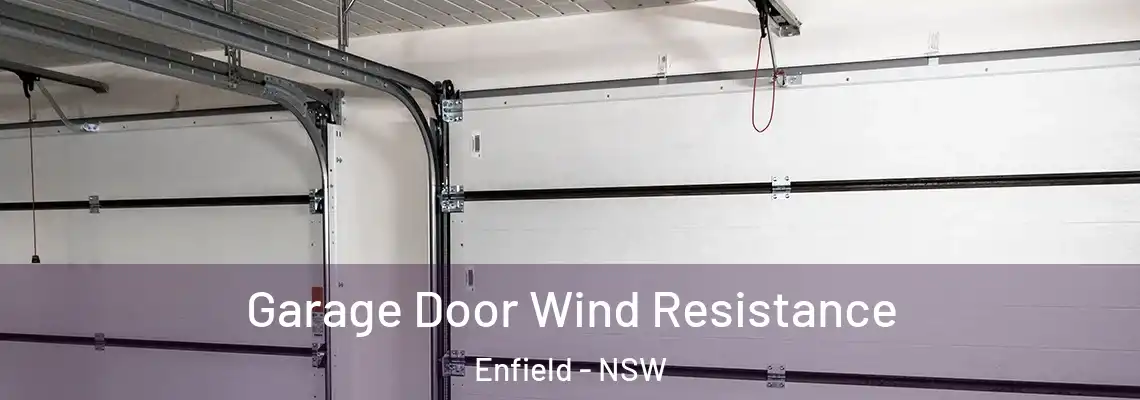 Garage Door Wind Resistance Enfield - NSW
