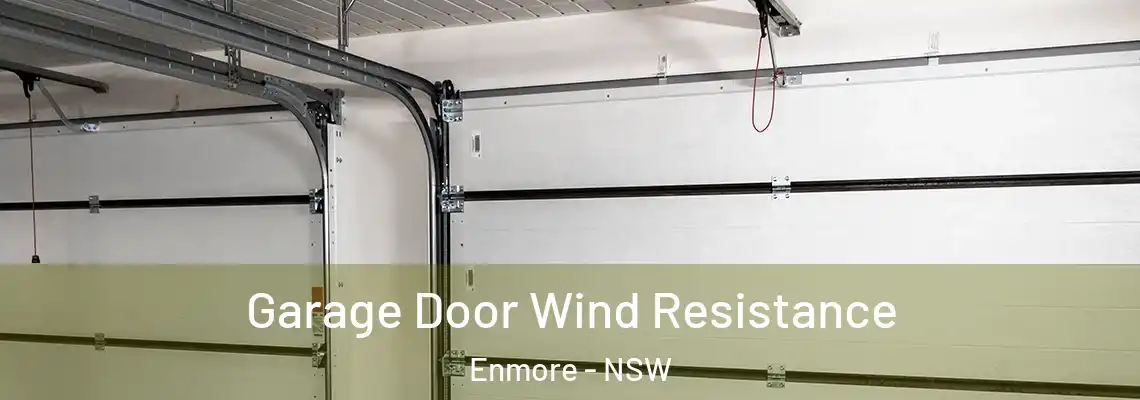 Garage Door Wind Resistance Enmore - NSW