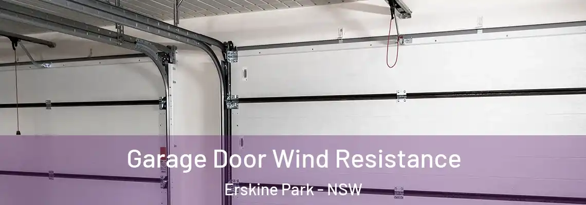  Garage Door Wind Resistance Erskine Park - NSW