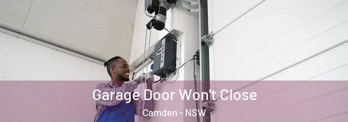 Garage Door Won't Close Camden - NSW