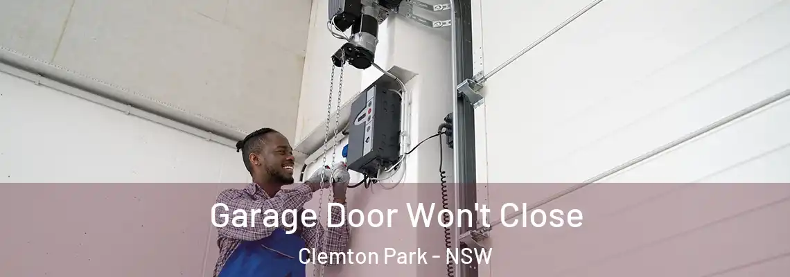 Garage Door Won't Close Clemton Park - NSW