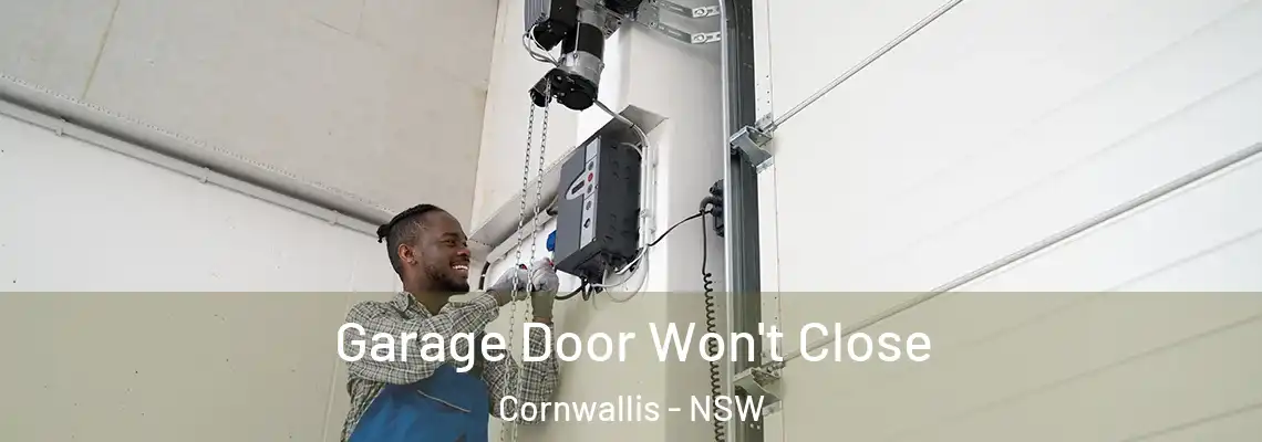 Garage Door Won't Close Cornwallis - NSW