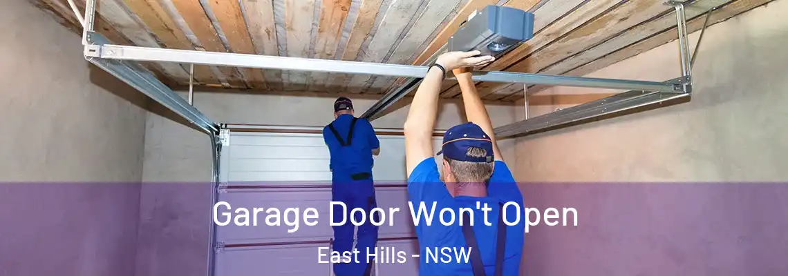 Garage Door Won't Open East Hills - NSW