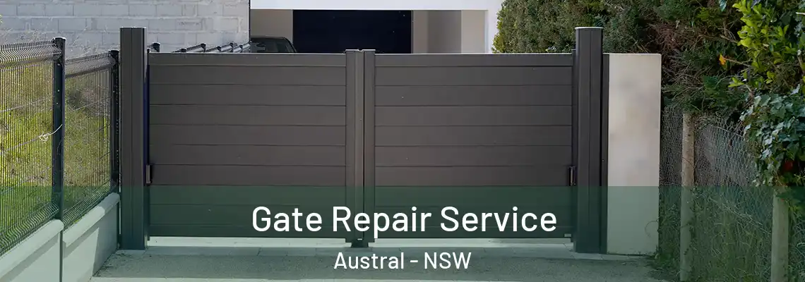 Gate Repair Service Austral - NSW