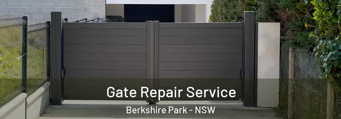 Gate Repair Service Berkshire Park - NSW