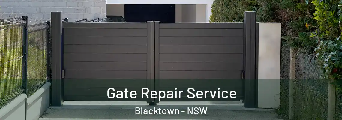 Gate Repair Service Blacktown - NSW