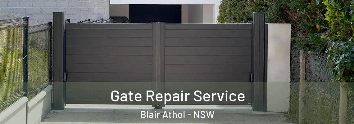 Gate Repair Service Blair Athol - NSW