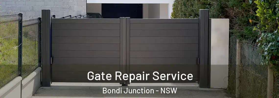 Gate Repair Service Bondi Junction - NSW