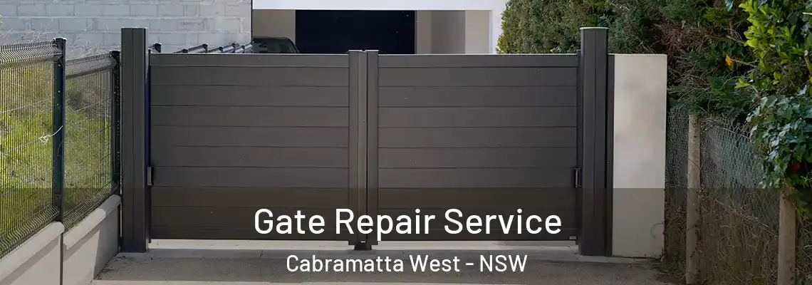 Gate Repair Service Cabramatta West - NSW