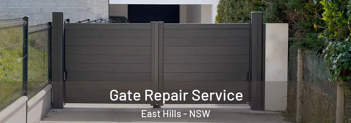 Gate Repair Service East Hills - NSW