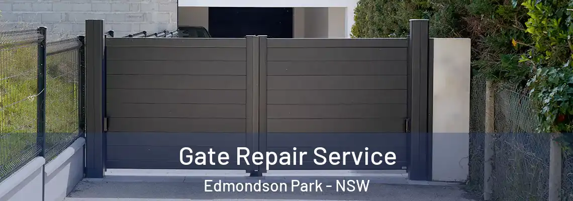 Gate Repair Service Edmondson Park - NSW