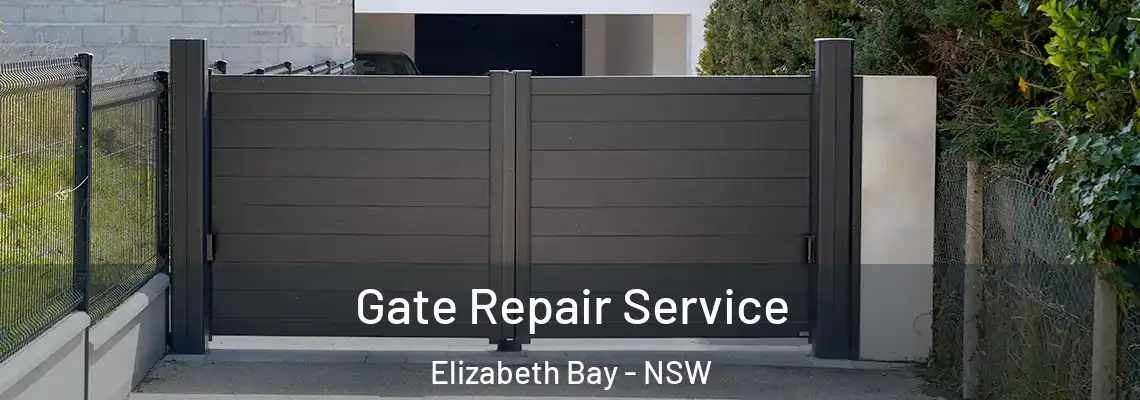 Gate Repair Service Elizabeth Bay - NSW