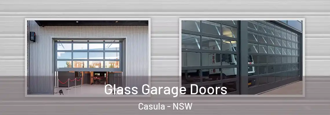 Glass Garage Doors Casula - NSW