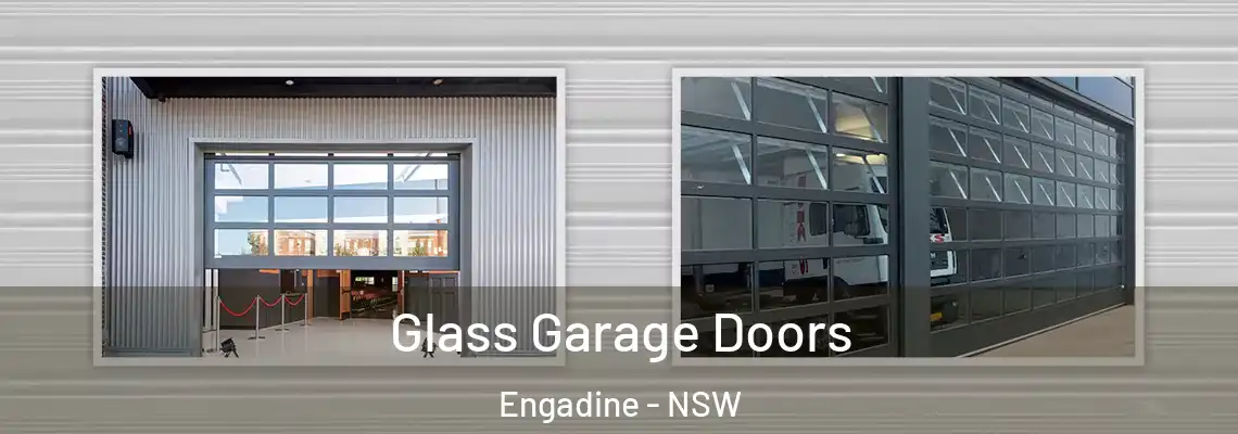 Glass Garage Doors Engadine - NSW