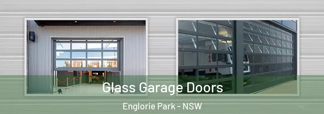  Glass Garage Doors Englorie Park - NSW