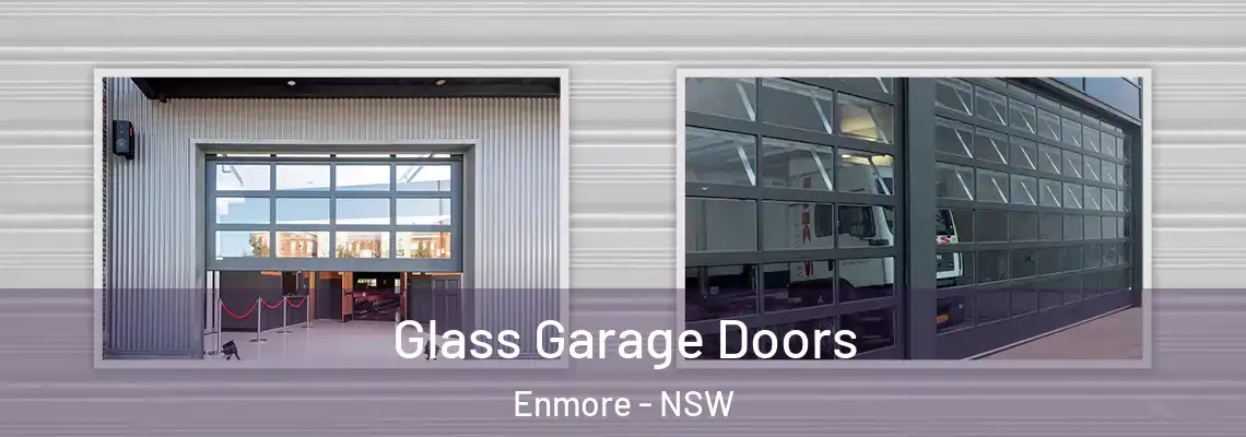 Glass Garage Doors Enmore - NSW