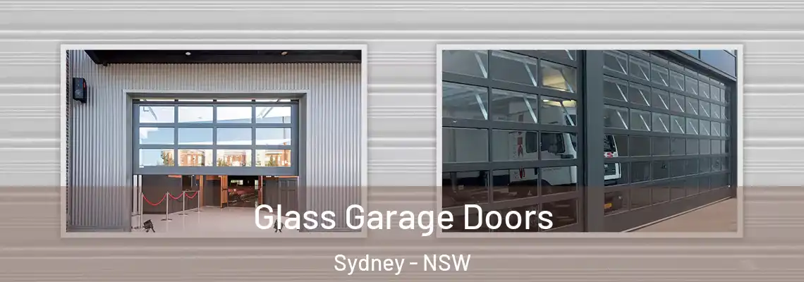 Glass Garage Doors Sydney - NSW