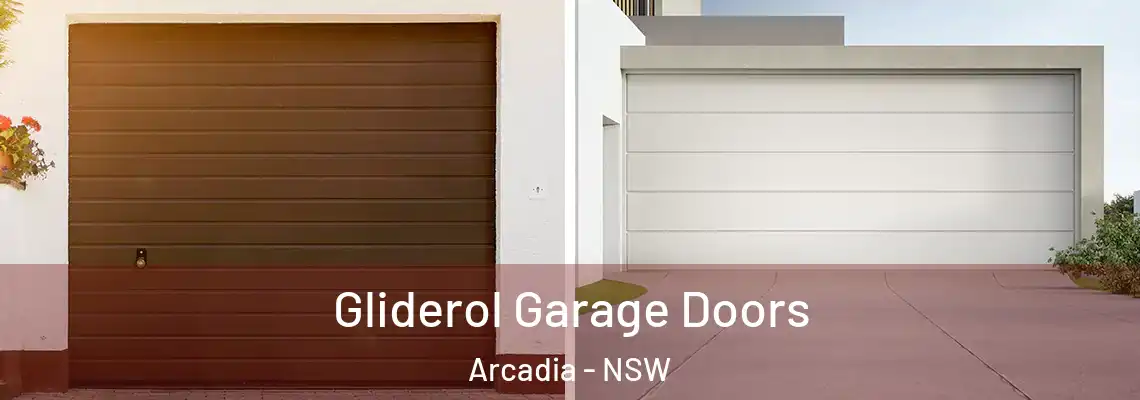Gliderol Garage Doors Arcadia - NSW