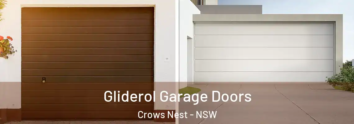 Gliderol Garage Doors Crows Nest - NSW