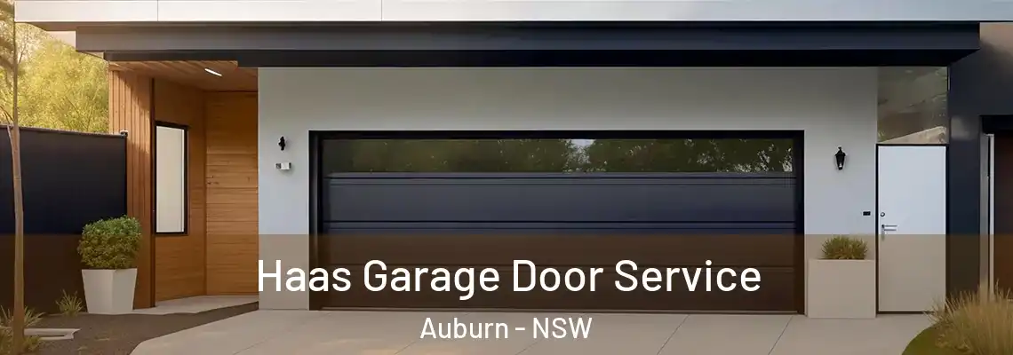 Haas Garage Door Service Auburn - NSW