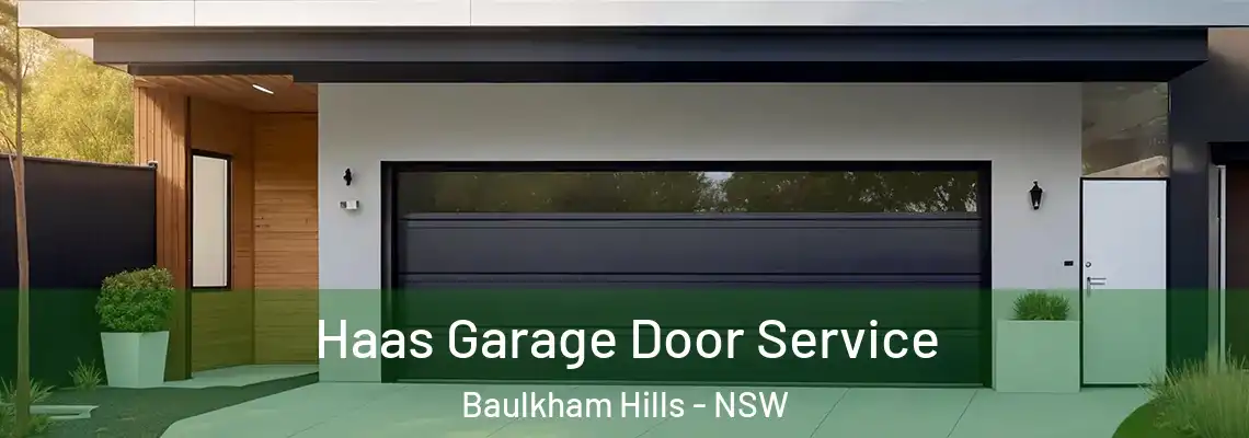 Haas Garage Door Service Baulkham Hills - NSW
