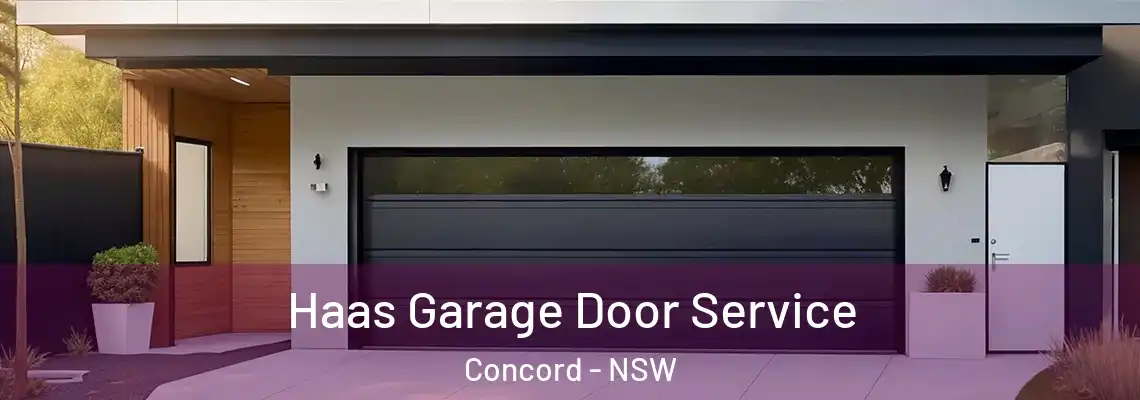 Haas Garage Door Service Concord - NSW