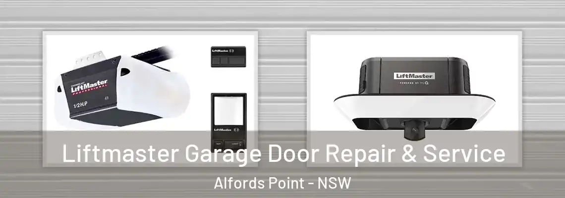 Liftmaster Garage Door Repair & Service Alfords Point - NSW