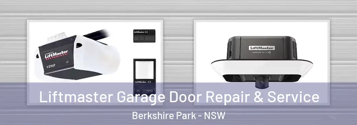  Liftmaster Garage Door Repair & Service Berkshire Park - NSW