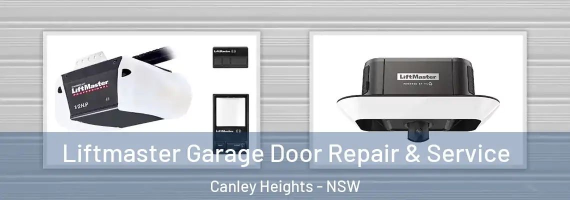  Liftmaster Garage Door Repair & Service Canley Heights - NSW