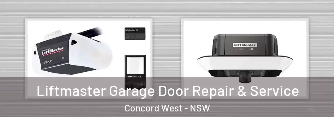 Liftmaster Garage Door Repair & Service Concord West - NSW