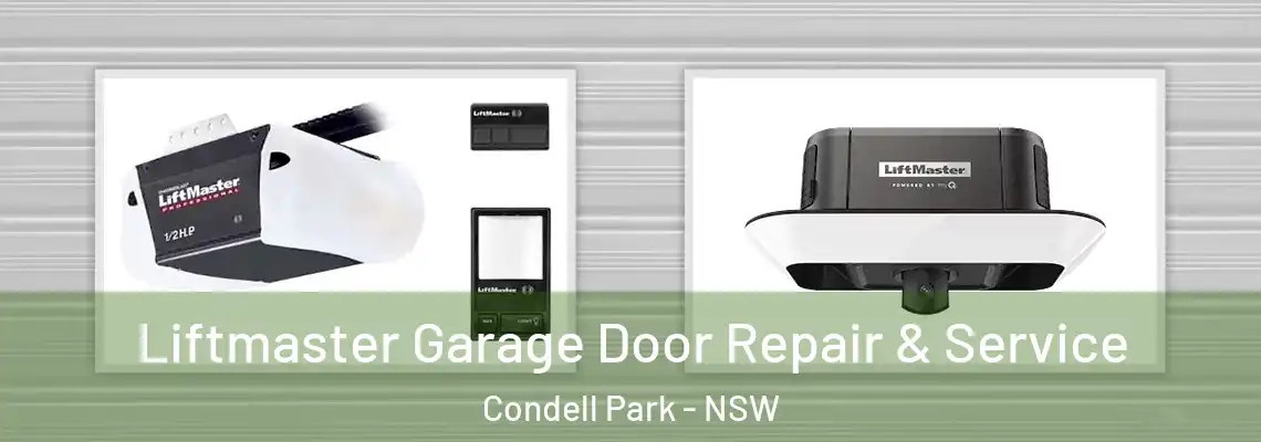  Liftmaster Garage Door Repair & Service Condell Park - NSW