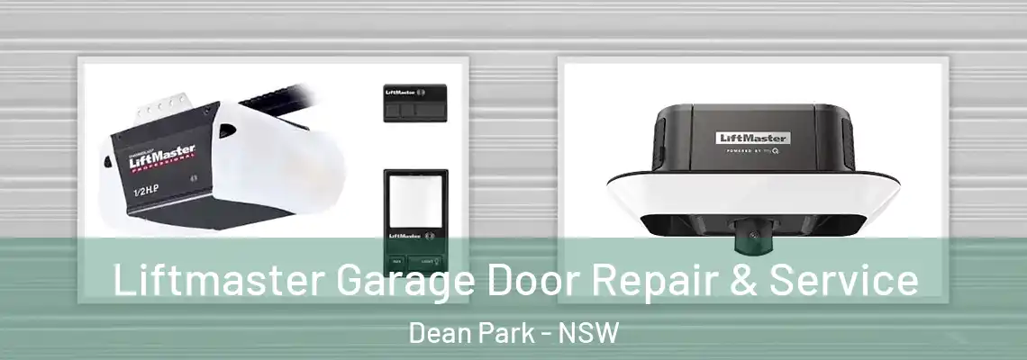 Liftmaster Garage Door Repair & Service Dean Park - NSW